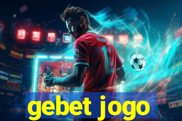 gebet jogo